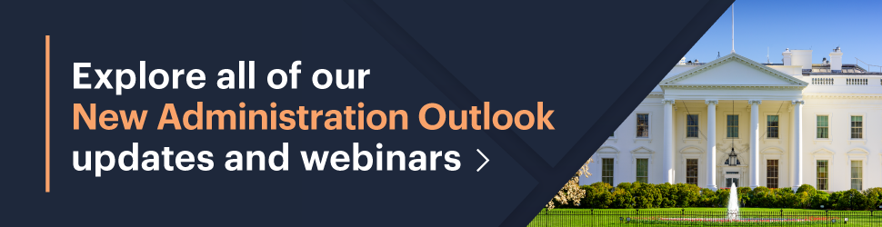 Explore all of our New Administration Outlook updates and webinars